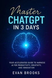 MASTER CHATGPT IN 3 DAYS