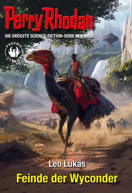 Read: Perry Rhodan 3305: Feinde der Book Wyconder