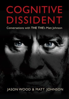 Cognitive Dissident by Matt Johnson & Jason Wood