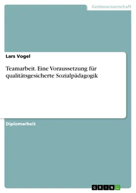 Read: Teamarbeit. Book Eine Voraussetzung für qualitätsgesicherte Sozialpädagogik