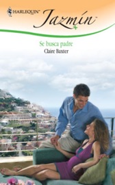 Se busca padre - Claire Baxter