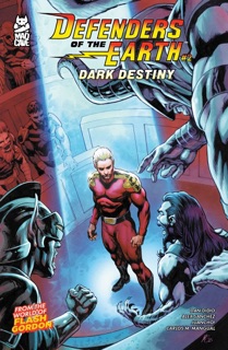 Defenders of the Earth: Dark Destiny #2 by Dan Didio, Alex Sanchez, Dreams & Carlos M. Mangual