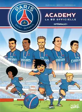 Read: Paris Saint-Germain Academy - Intégrale T01 Book à T02