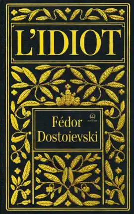 Read: Book Fédor Dostoïevski : L’idiot