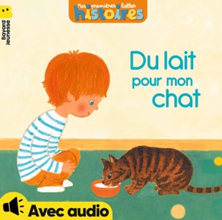 Du lait pour mon chat by Mari Torigoe & Pascale Chenel
