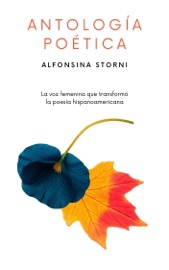 Antología Poética - Alfonsina Storni