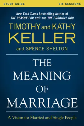 Read: The Meaning of Marriage Study Book Guide