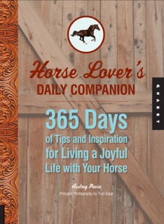 Horse Lover's Daily Companion by Audrey Pavia