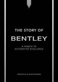 The Story of Bentley - Stuart Codling