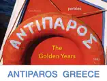 Antiparos Greece The Golden Years