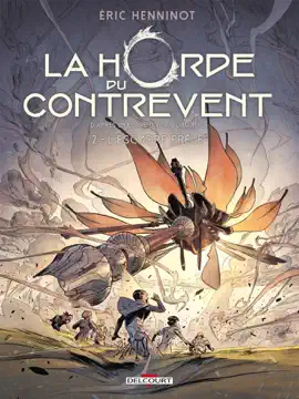Read: La Book Horde du contrevent T02 - L'escadre frêle
