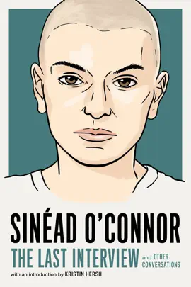Read: Book Sinéad O'Connor: The Last Interview