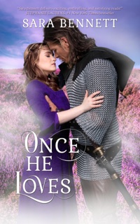 Once He Loves by Sara Bennett