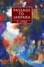 Passage to Jarpara - C. Litka
