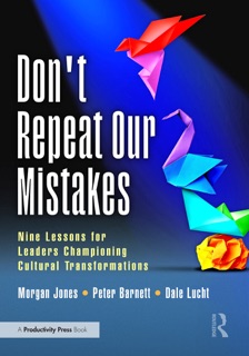 Don't Repeat Our Mistakes by Morgan Jones, Peter Barnett & Dale Lucht