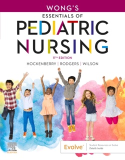 Wong's Essentials of Pediatric Nursing - E-Book by Marilyn J. Hockenberry, David Wilson & Cheryl C Rodgers