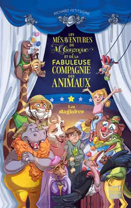 Read: Les Mésaventures de M. Gonzague et la fabuleuse compagnie des animaux - Tome Book 1 Les Stagiaires