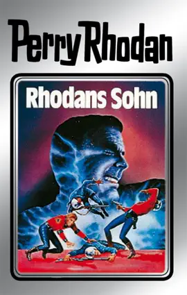 Read: Perry Rhodan 14: Rhodans Sohn (Silberband) Book