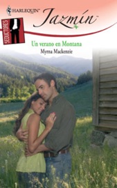 Un verano en Montana - Myrna Mackenzie