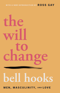The Will to Change - bell hooks Cover Art