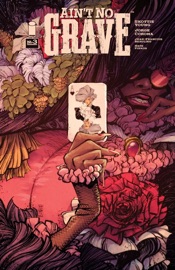 Ain't No Grave #3 - Skottie Young & Jorge Corona