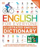 English for Everyone Illustrated English Dictionary with Free Online Audio