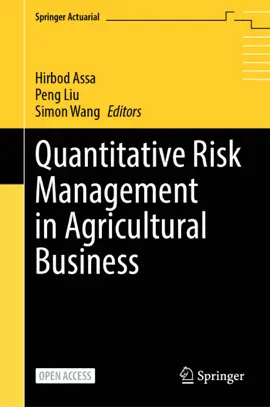 Read: Quantitative Risk Book Management in Agricultural Business