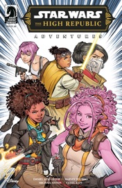 Star Wars: The High Republic Adventures Phase III #20 - Daniel José Older, Harvey Tolibao & Michael Atiyeh