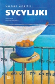 Sycylijki - Barbara Bardadyn & Gaetano Savatteri