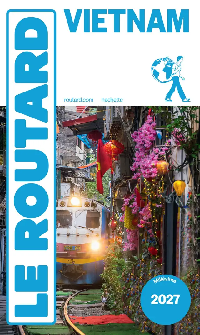 Guide du Routard Vietnam 2027