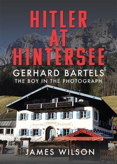 Hitler at Hintersee by James Wilson