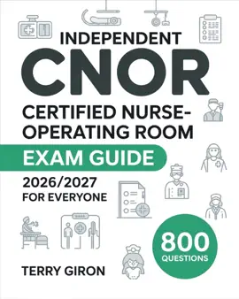 Independent CNOR Exam Guide 2026/2027 for Everyone