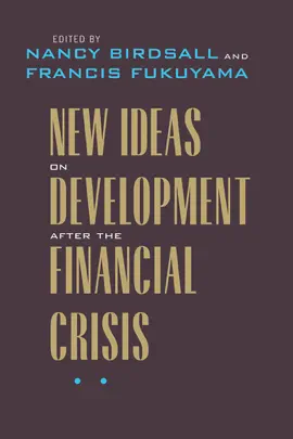 New Ideas on Development after the Financial Crisis
