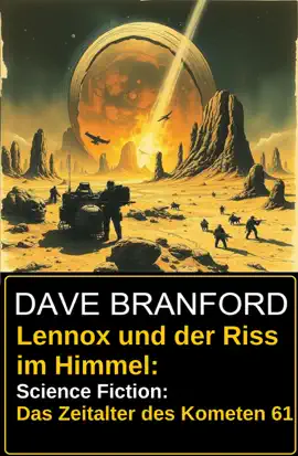 Read: Lennox und der Riss im Himmel: Book Science Fiction: Das Zeitalter des Kometen 61