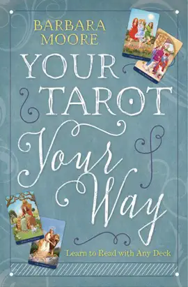 Your Tarot Your Way