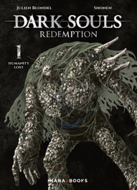 Dark Souls Redemption T01 (ePub) - Julien Blondel