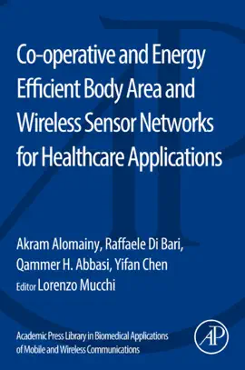 Read: Academic Press Library in Biomedical Applications of Mobile Book and Wireless Communications: Co-operative and Energy Efficient Body Area and Wireless Sensor Networks for Healthcare Applications