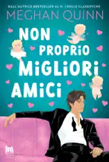 Non proprio migliori amici