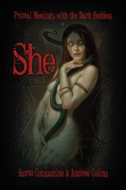 She - Storm Constantine & Andrew Collins