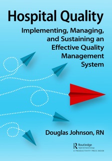 Hospital Quality by Doug Johnson
