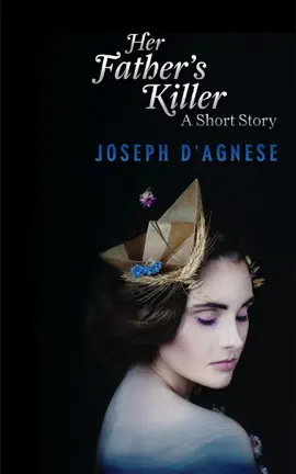 Her Father's Killer: A Short Story
