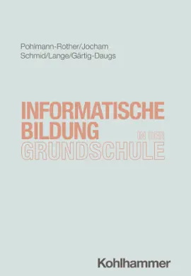 Read: Informatische Book Bildung in der Grundschule