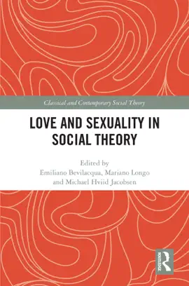 Read: Love and Sexuality in Book Social Theory