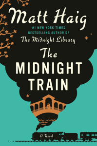 The Midnight Train - Matt Haig Cover Art