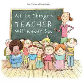 Read: All Book the Things a Teacher Will Never Say