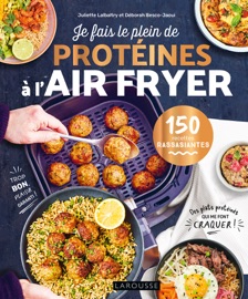 Je fais le plein de protéines à l'air fryer