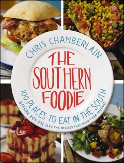 The Southern Foodie by Chris Chamberlain