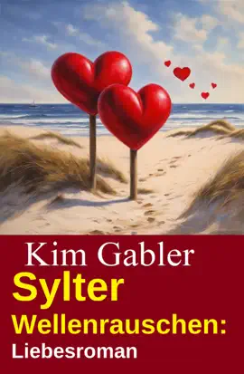 Read: Sylter Wellenrauschen: Liebesroman Book