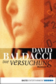 Die Versuchung - David Baldacci, Uwe Anton & Edda Petri