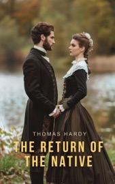 The Return of the Native - Hardy